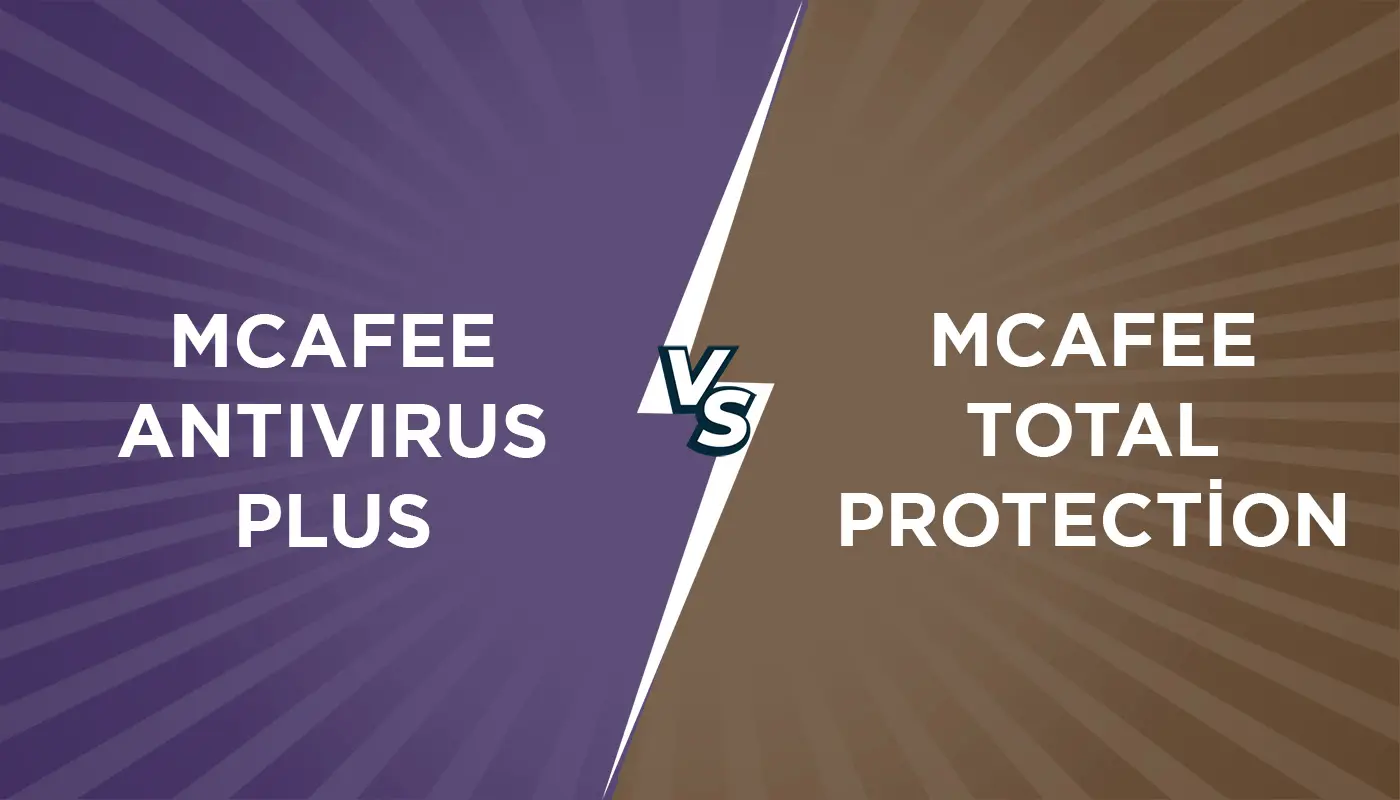 mcafee total protection ve mcafee antivirus plus arasindaki farklar nelerdir